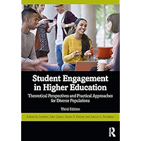 Student Engagement in Higher Education: Theoretical Perspectives and Practical Approaches for Diverse Populations book cover