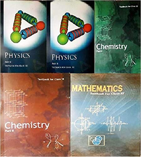 NCERT Class 11 – Science (Set of Physics, Chemistry & Maths) NCERT Class 11 – Science (Set of Physics, Chemistry & Maths)