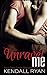 Unravel Me (Volume 1)