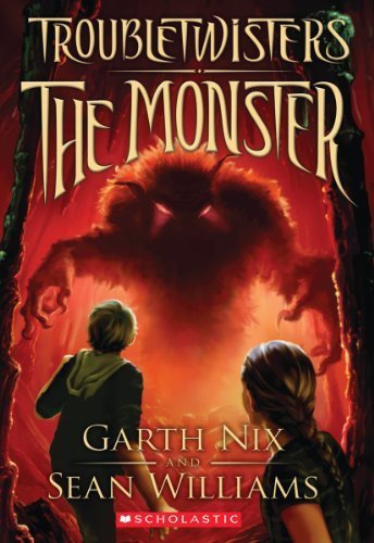 Troubletwisters Book 2: The Monster by Garth Nix (2013-04-01)