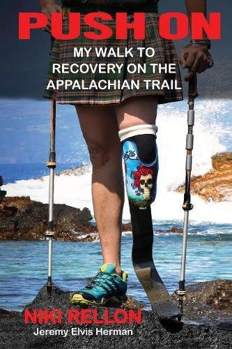 [FREE] Push on: My Walk to Recovery on the Appalachian Trail<br />[K.I.N.D.L.E]