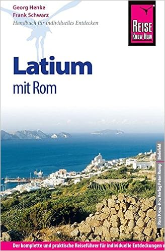 Reise Know How Latium Mit Rom Reisefuhrer Fur Individuelles Entdecken Amazon De Schwarz Frank Henke Georg Bucher Reise Know How Latium Mit Rom Reisefuhrer Fur Individuelles Entdecken Amazon De Schwarz Frank Henke Georg Bucher