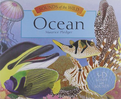 Maurice Pledger Noisy World - Ocean (Maurice Pledger's Sounds of the Wild) Hardcover – 1 Sept. 2007