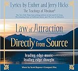 Law of Attraction Directly from Source: Leading Edge Thought, Leading Edge Music by