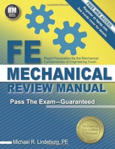 [FE Mechanical Review Manual] [By: Lindeburg Pe, Michael R] [May, 2014] Paperback – 15 May 2014