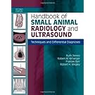 Handbook of Small Animal Radiology and Ultrasound: Techniques and Differential Diagnoses