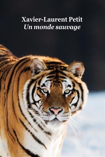 Un  monde sauvage