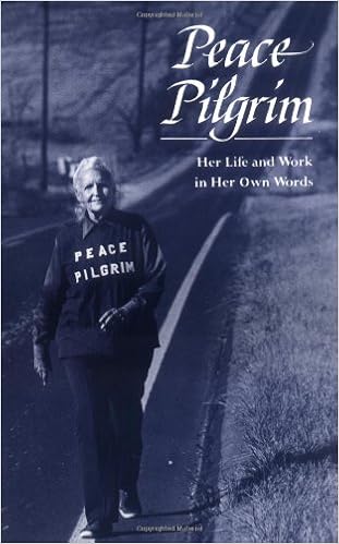 Peace Pilgrim Her Life And Work In Her Own Words Peace Pilgrim 9780943734293 Amazon Com Books