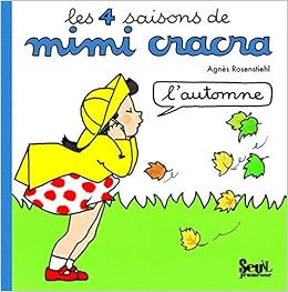 [PDF] Les 4 saisons de mimi cracra lautomne
