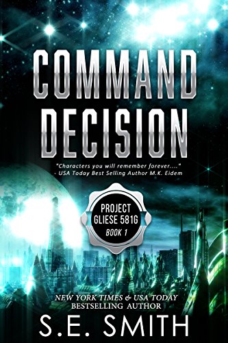 Command Decision: Project Gliese 581g