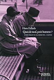 Quoi de neuf, petit homme ?