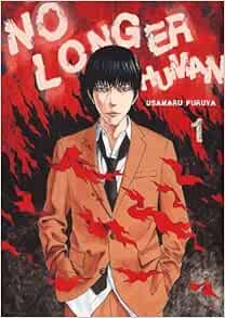 No Longer Human Furuya Usamaru Dazai Osamu 9781935654193 Amazon Com Books