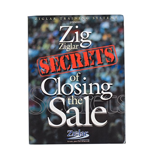 Ziglar Training Systems presents ZIG ZIGLAR SECRETS OF CLOSING THE SALE by ZIG ZIGLAR (2002-05-04)