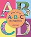 Baby's First ABC in Hawaii