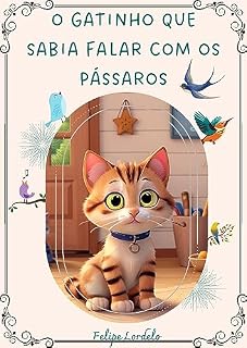 Livro O Gatinho que Sabia Falar com os Pássaros