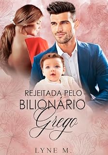 Livro Rejeitada Pelo Bilionário Grego
