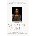 Leonardo's Salvator Mundi and the Collecting of Leonardo in the Stuart Courts