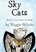 The Clout of Streak (Sky Cats) (Volume 1) by Maggie Behnke