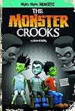 Monster Crooks (Mighty Mighty Monsters)