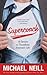 Supercoach: 10 Secrets to Transform Anyone's Life