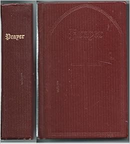 The Book of Common Prayer and Administration of the Sacraments and Other Rites and Ceremonies of the Church (1928) The Book of Common Prayer and Administration of the Sacraments and Other Rites and Ceremonies of the Church (1928)