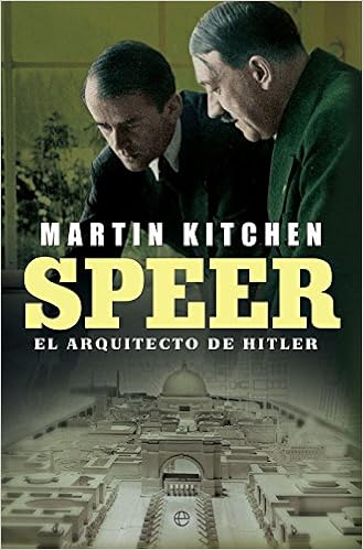 Speer. El Arquitecto de Hitler