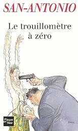 Le  trouillomètre à zéro