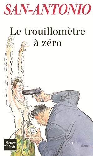 Le  trouillomètre à zéro