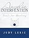 Angelic Intervention: Tools for Healing by Judy Lekic