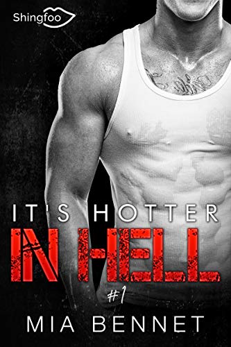It's hotter in hell Tome 1 (French Edition) by Mia Bennet