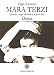 Mara Terzi: Quando i sogni dell'anima si son fatti Danza (Italian Edition) by Olga Karasso
