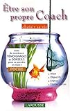 Etre son propre Coach (French Edition) by 