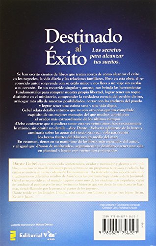 Destinado al éxito: Los secretos para alcanzar tus sueños (Spanish Edition)