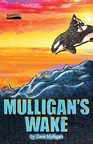 Mulligan's Wake by Dave Mulligan