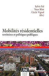 Mobilités résidentielles, territoires et politiques publiques