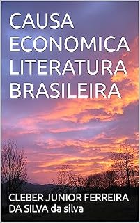 Livro CAUSA ECONOMICA LITERATURA BRASILEIRA