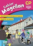 Image de Magellan Questionner le temps et l'espace CP éd. 2016 - Cahier de l'élève