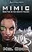 Mimic (Android: Identity Trilogy)