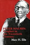 Peter Maurin: Prophet in the twentieth century
