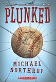 Plunked