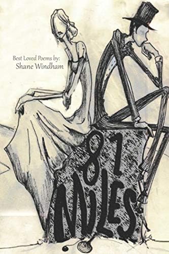 81 Miles: Best Loved Poems Paperback โ 8 Mar. 2013