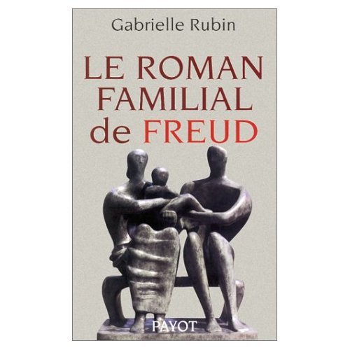 Le  roman familial de Freud
