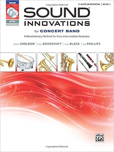 Sound Innovations for Concert Band, Bk 2: A Revolutionary Method for Early-Intermediate Musicians (E-flat Alto Saxophone), Book & Online Media