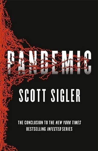 Pandemic by Sigler, Scott (2014) Paperback