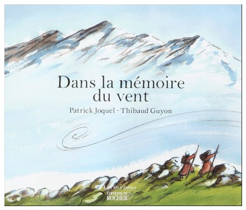 Dans la mémoire du vent