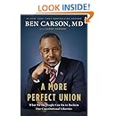 A More Perfect Union: What We the People Can Do to Reclaim Our Constitutional Liberties