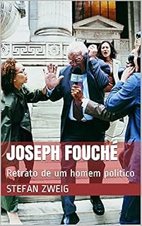 Livro Joseph Fouché: Retrato de um homem político