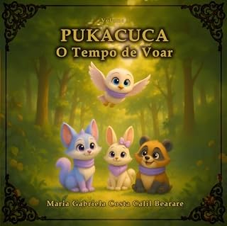 Livro Pukacuca: O tempo de voar (As aventuras de Pukacuca)