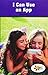 I Can Use an App (Rosen Real Readers: Steam Collection, 28)