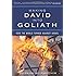 Making David into Goliath: How the World Turned Against Israel